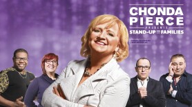Chonda Pierce Presents: Stand Up for Families - Home Is Where the Heart Is