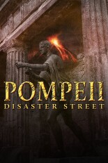 Pompeii: Disaster Street