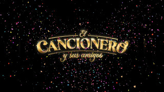 El cancionero y sus amigos