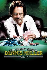 Dennis Miller: All In