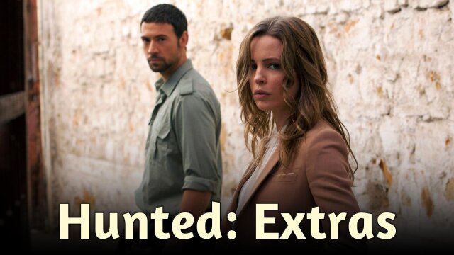 Hunted: Extras