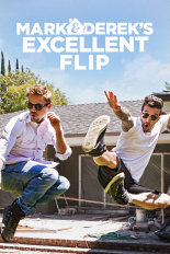 Mark & Derek's Excellent Flip