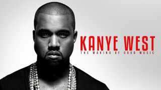 Kanye West: The Making of Good Music