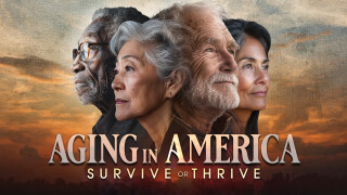 Aging in America: Survive or Thrive