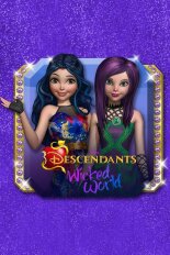 Descendants: Wicked World