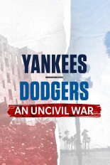 Yankees-Dodgers: An Uncivil War