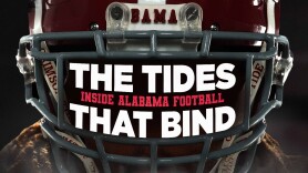 The Tides That Bind: Inside Alabama Football