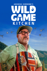 Andrew Zimmern's Wild Game Kitchen