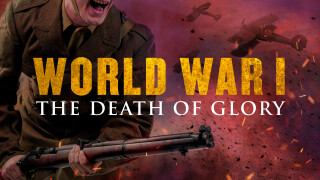 World War I: Death of Glory