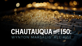 Chautauqua at 150: Wynton Marsalis' All Rise