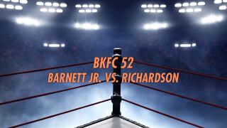 BKFC 52: Barnett Jr. vs. Richardson