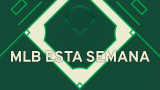 MLB esta semana
