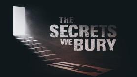 The Secrets We Bury