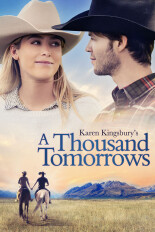 Karen Kingsbury's A Thousand Tomorrows