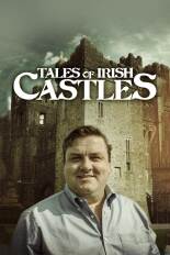 Tales of Irish Castles