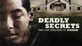 Deadly Secrets: The Lost Children of Dozier