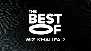 The Best of Wiz Khalifa 2