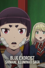 Blue Exorcist: Shimane Illuminati Saga