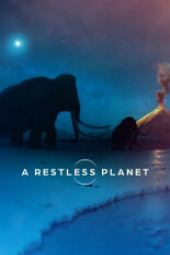 A Restless Planet