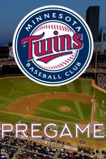 Twins Pregame