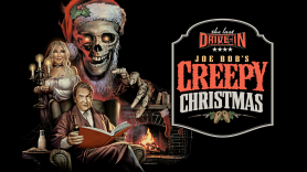 The Last Drive-In with Joe Bob Briggs: Joe Bob's Creepy Christmas