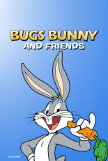Bugs Bunny and Friends
