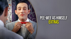 Pee-wee as Himself : Extras