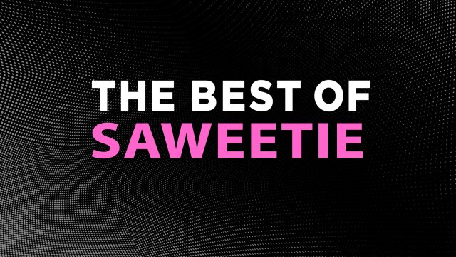 The Best of Saweetie