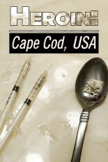 Heroin: Cape Cod, USA