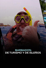 Barbados: De turismo y de isleños
