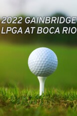 2022 Gainbridge LPGA at Boca Rio