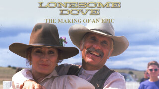 Lonesome Dove: The Making of an Epic