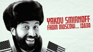 Yakov Smirnoff From Moscow ... Idaho