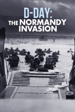 D-Day: The Normandy Invasion