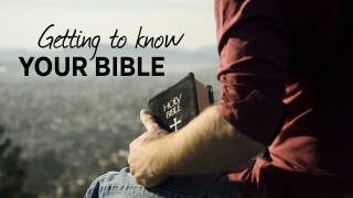 Getting to Know Your Bible