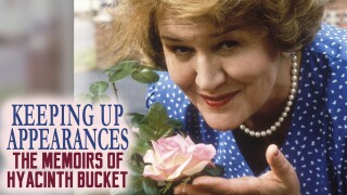 Keeping Up Appearances: The Memoirs of Hyacinth Bucket