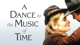 A Dance to the Music of Time