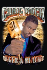 Chris Rock: Bigger & Blacker