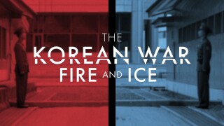 The Korean War: Fire & Ice