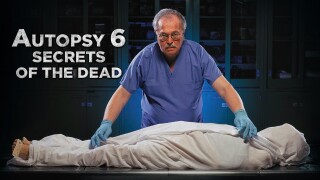 Autopsy 6: Secrets of the Dead