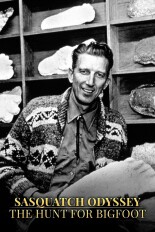 Sasquatch Odyssey: The Hunt for Bigfoot