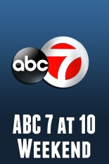 ABC 7 at 10 Weekend
