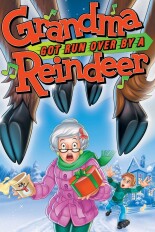 Grandma Got Run Over by a Reindeer