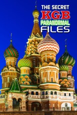 The Secret KGB Paranormal Files