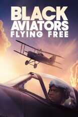 Black Aviators: Flying Free