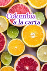 Colombia a la carta