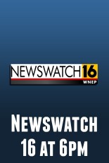 Newswatch 16 at 6pm