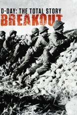 D-Day: The Total Story: Breakout