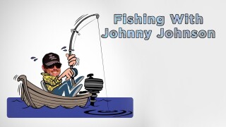 Fishing With Johnny Johnson