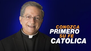 Conozca primero su fe católica